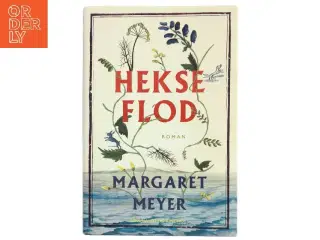 Hekseflod af Margaret Meyer (Bog)