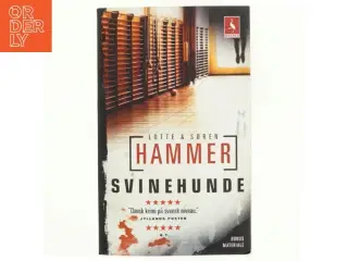 Svinehunde : Krimi med Konrad Simonsen 1 af Lotte & Søren Hammer (Bog)