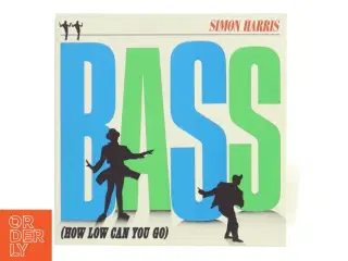 Simon Harris - Bass (How Low Can You Go) 12" Single
