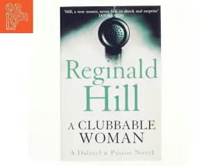 A Clubbable Woman af Reginald Hill (Bog)