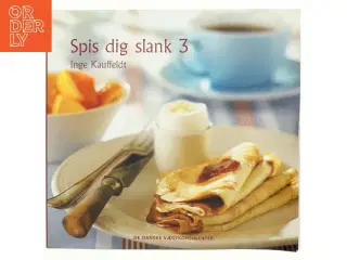 Spis dig slank 3, af Inge Kauffeldt