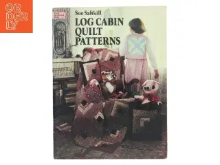 Log Cabin Quilt Patterns af Sue Saltkill (Bog)