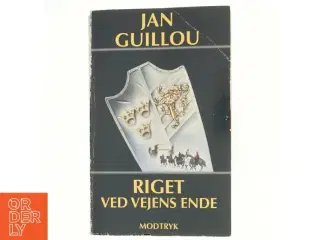 Riget ved vejens ende af Jan Guillou (Bog)