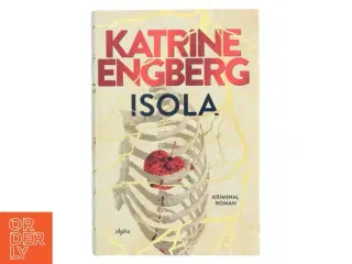 Isola : kriminalroman af Katrine Engberg (Bog)