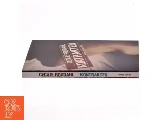 Kontrakten : roman af Cecilie Rosdahl (Bog)
