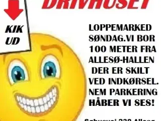 DRIVHUSET LOPPEMARKED