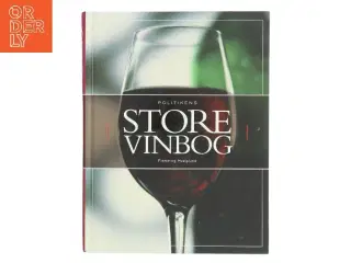 Politikens Store Vinbog af Flemming Hvelplund (Bog)
