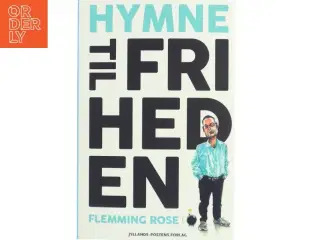 Hymne til friheden af Flemming Rose (Bog)