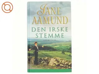 Den irske stemme af Jane Aamund (Bog)