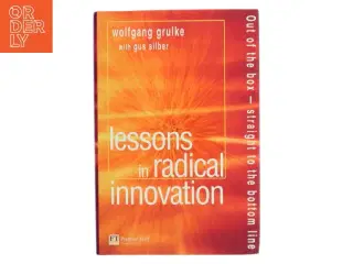 Lessons in Radical Innovation (Bog)
