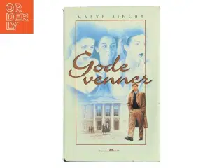 Gode venner af Maeve Binchy (Bog)