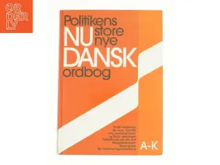 Politikens Store Nye Nudansk Ordbog (Danish Edition) (Bog)