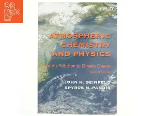 Atmospherifc chemistry and physics : from air pollution to climatic change (Bog)