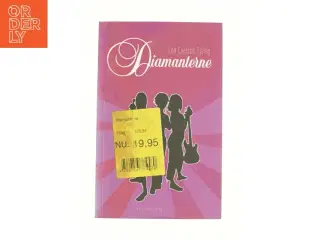Diamanterne af Lea Carlsen Ejsing fra Bog