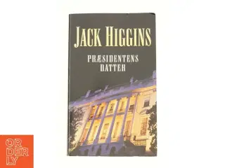 Præsidentens datter af Jack Higgins fra Bog