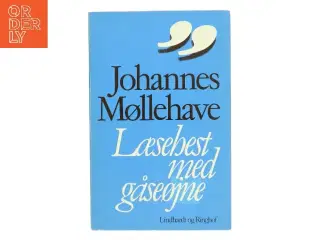Læsehest med gåseøjne af Johannes Møllehave (Bog)