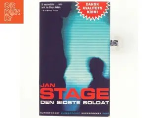 Den sidste soldat af Jan Stage (f. 1937) (Bog)