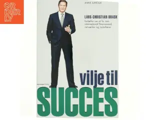 Vilje til succes af Lars-Christian Brask (Bog)