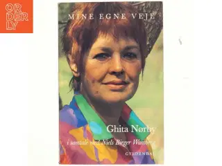 Mine egne veje : Ghita Nørby i samtale med Niels Birger Wamberg (Bog)