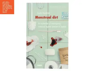 Menstrual dirt af Josefin Persdotter (Bog)