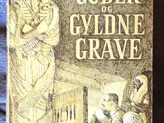 Otto Neubert: Guder og gyldne grave