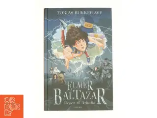 Elmer Baltazar af Tobias Bukkehave (Bog)