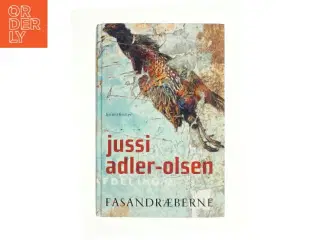 Fasandræberne af Jussi Adler-Olsen (Bog)