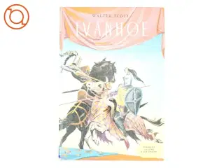 Ivanhoe af Walter Scott
