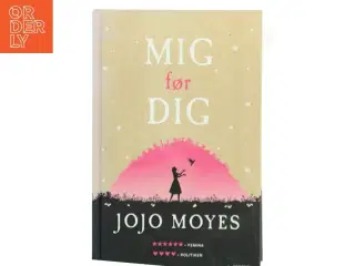 Mig før dig af Jojo Moyes (Bog)