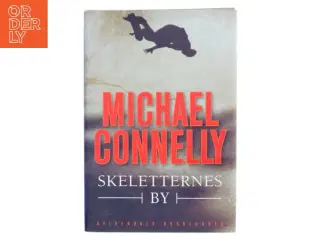 Skeletternes by af Michael Connelly (Bog)