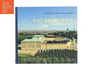 Valby Bakke af Mette Lund Jørgensen (Bog)