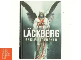 Englemagersken : kriminalroman af Camilla Läckberg (Bog)