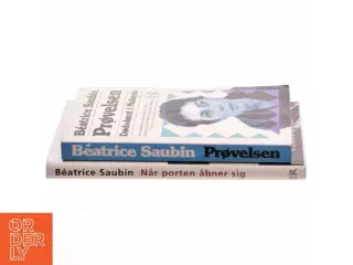 Bogserie: Prøvelsen & Når porten åbner sig af Béatrice Saubin (2 stk. bøger)