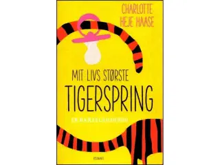 Mit livs største Tigerspring - En Barselsdagbog