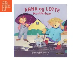 Anna og Lotte - Mudderbad af Hanne Willumsen (Bog)