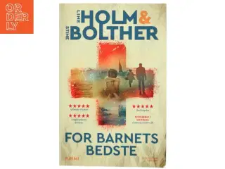 For barnets bedste : krimi af Line Holm (Bog)