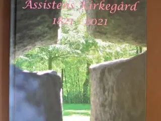 svendborg assistens kirkegård 1821-2021, af marian
