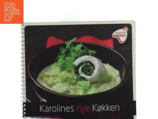 Karolines nye Køkken kogebog fra Arla