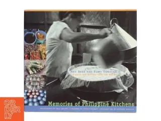 Memories of Philippine Kitchens af Amy Besa (Bog)
