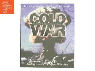Cold war : for 45 years the world held its breath (Bog)