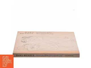 hvad jeg skrev det tegnede jeg af Hans Bendix (Bog)