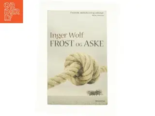 Frost og aske af Inger Wolf (Bog)
