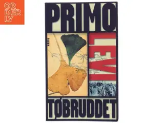 Tøbruddet af Primo Levi (Bog)