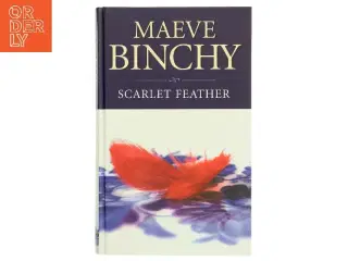 Scarlet Feather af Maeve Binchy (Bog)