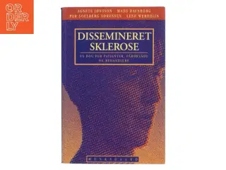 Dissemineret sklerose : en bog for patienter, pårørende og behandlere af Agnete Jønsson (Bog)