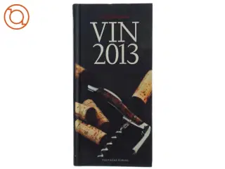 Vin 2013 (Bog) fra Politikens Forlag