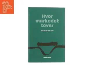 Hvor markedet tøver - Vækstfonden 1992-2017 af Carsten Steno (Bog)