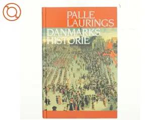 Danmarks historie af Palle Lauring