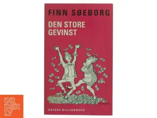 Den store gevinst af Finn Søeborg (Bog)