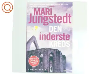 Den inderste kreds af Mari Jungstedt (Bog)